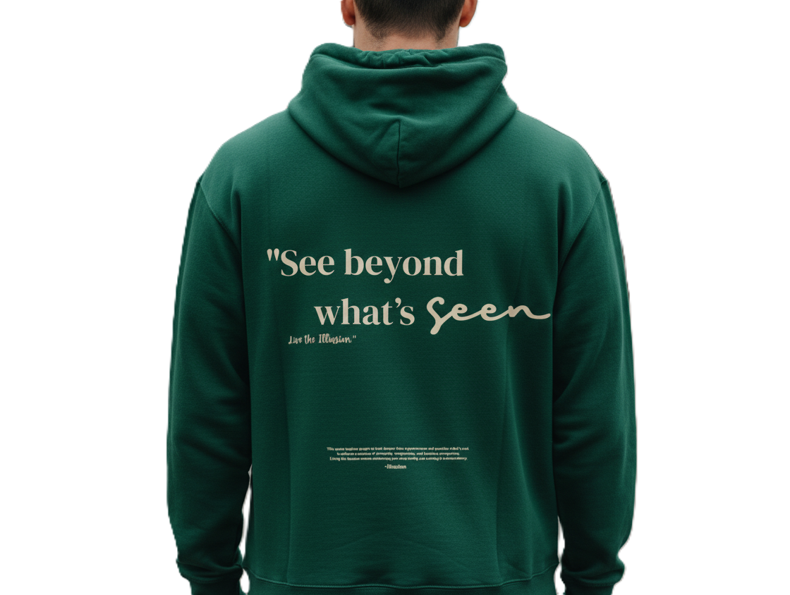 "Beyond What's Seen" Statement Hoodie